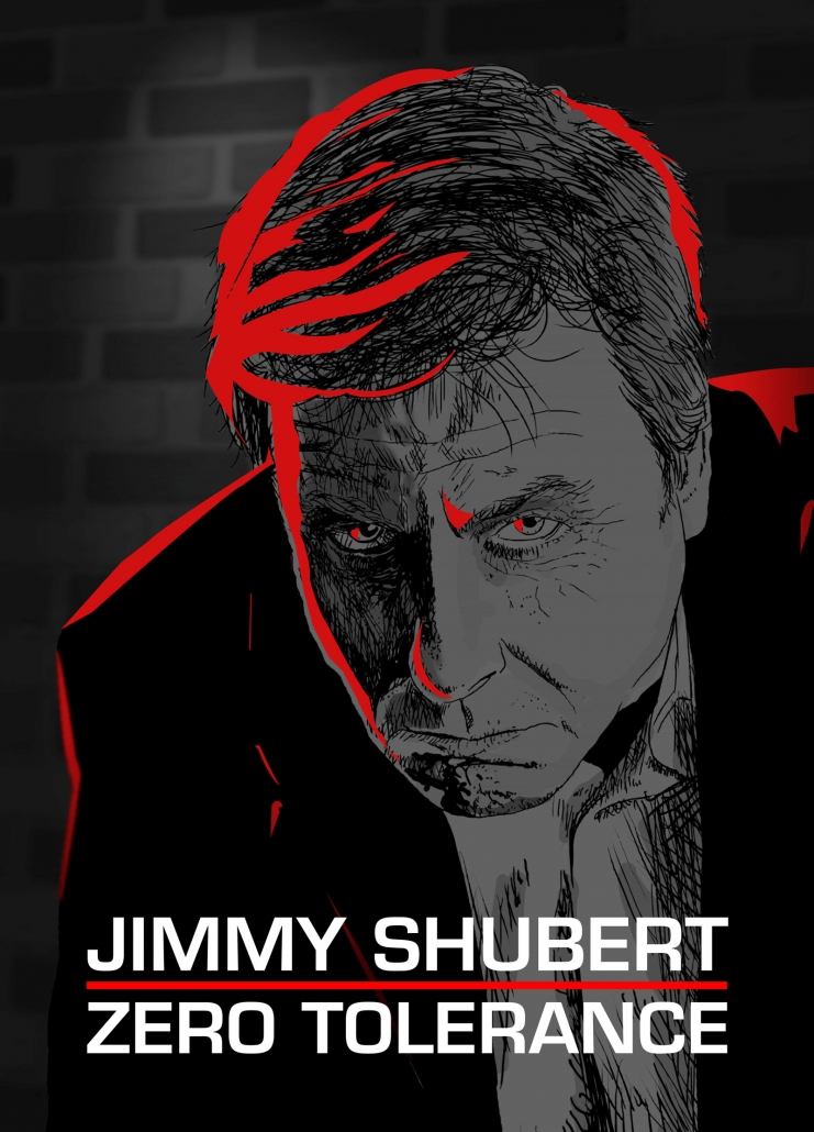 Zero Tolerance - Jimmy Shubert