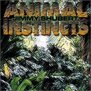 Animal Instincts - Jimmy Shubert